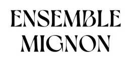 ENSEMBLE MIGNON trademark
