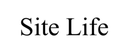SITE LIFE trademark