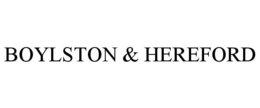 BOYLSTON & HEREFORD trademark