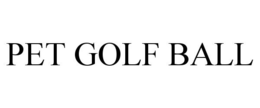 PET GOLF BALL trademark