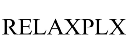 RELAXPLX trademark