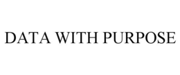 DATA WITH PURPOSE trademark