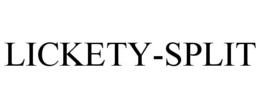 LICKETY-SPLIT trademark