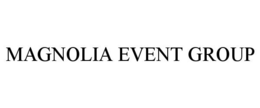 MAGNOLIA EVENT GROUP trademark