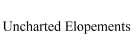 UNCHARTED ELOPEMENTS trademark