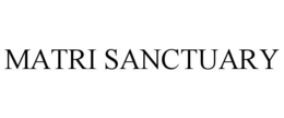 MATRI SANCTUARY trademark