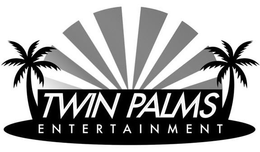 TWIN PALMS ENTERTAINMENT trademark