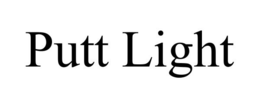 PUTT LIGHT trademark