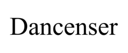 DANCENSER trademark