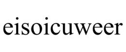 EISOICUWEER trademark