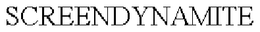 SCREENDYNAMITE trademark