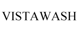 VISTAWASH trademark