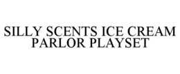 SILLY SCENTS ICE CREAM PARLOR PLAYSET trademark