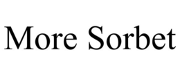 MORE SORBET trademark
