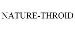 NATURE-THROID trademark
