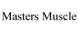 MASTERS MUSCLE trademark