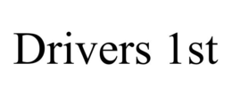 DRIVERS 1ST trademark