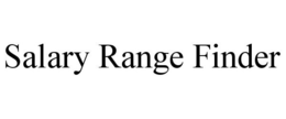 SALARY RANGE FINDER trademark