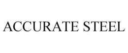 ACCURATE STEEL trademark