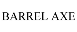 BARREL AXE trademark