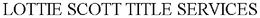 LOTTIE SCOTT TITLE SERVICES trademark