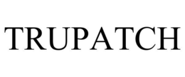 TRUPATCH trademark