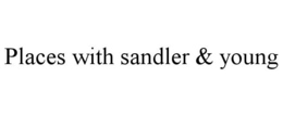 PLACES WITH SANDLER & YOUNG trademark