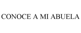 CONOCE A MI ABUELA trademark