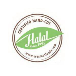 CERTIFIED HAND-CUT HALAL SINCE 1995WWW.CRESCENTFOODS.COM trademark