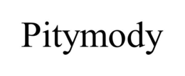 PITYMODY trademark