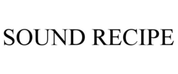SOUND RECIPE trademark