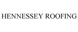 HENNESSEY ROOFING trademark