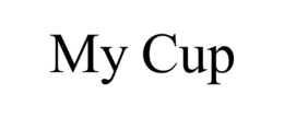 MY CUP trademark