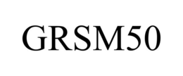 GRSM50 trademark