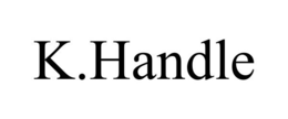 K.HANDLE trademark