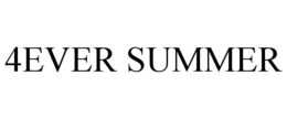 4EVER SUMMER trademark