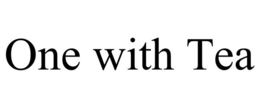 ONE WITH TEA trademark