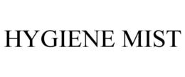 HYGIENE MIST trademark