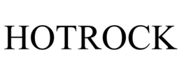 HOTROCK trademark