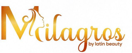 MILAGROS BY LATIN BEAUTY trademark