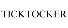 TICKTOCKER trademark
