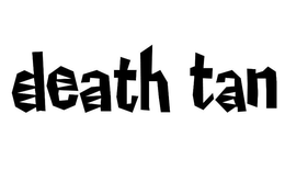 DEATH TAN trademark