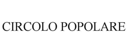 CIRCOLO POPOLARE trademark