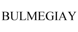 BULMEGIAY trademark