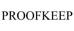 PROOFKEEP trademark
