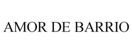 AMOR DE BARRIO trademark