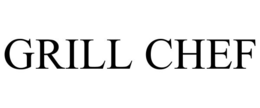 GRILL CHEF trademark