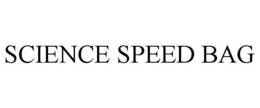 SCIENCE SPEED BAG trademark
