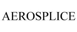 AEROSPLICE trademark