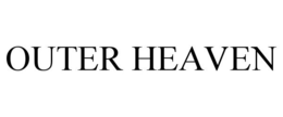 OUTER HEAVEN trademark